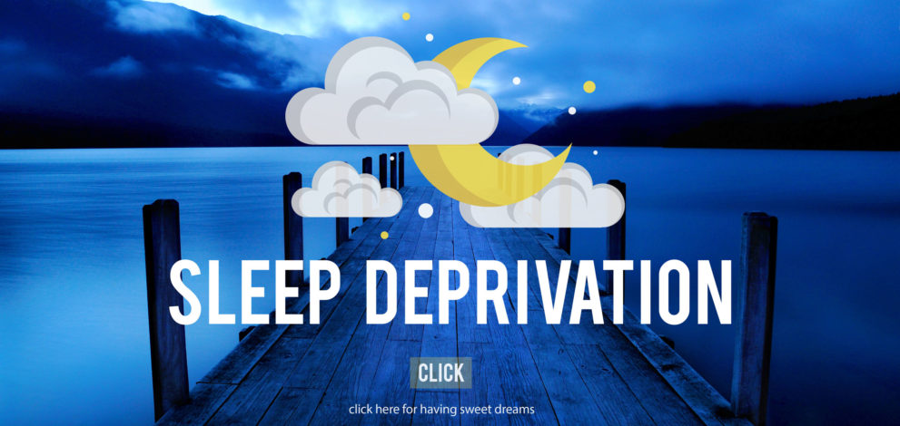 sleep deprivation